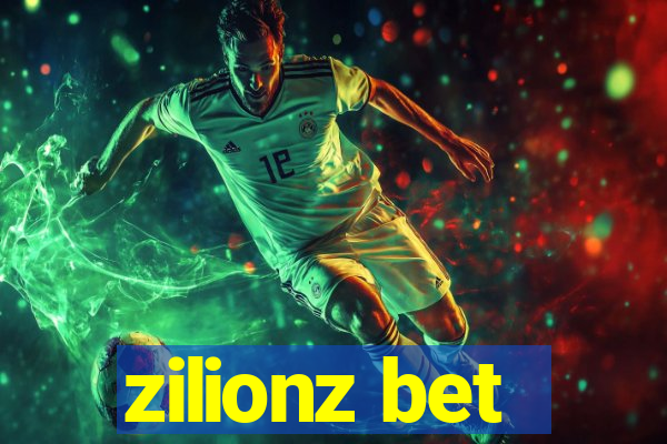 zilionz bet